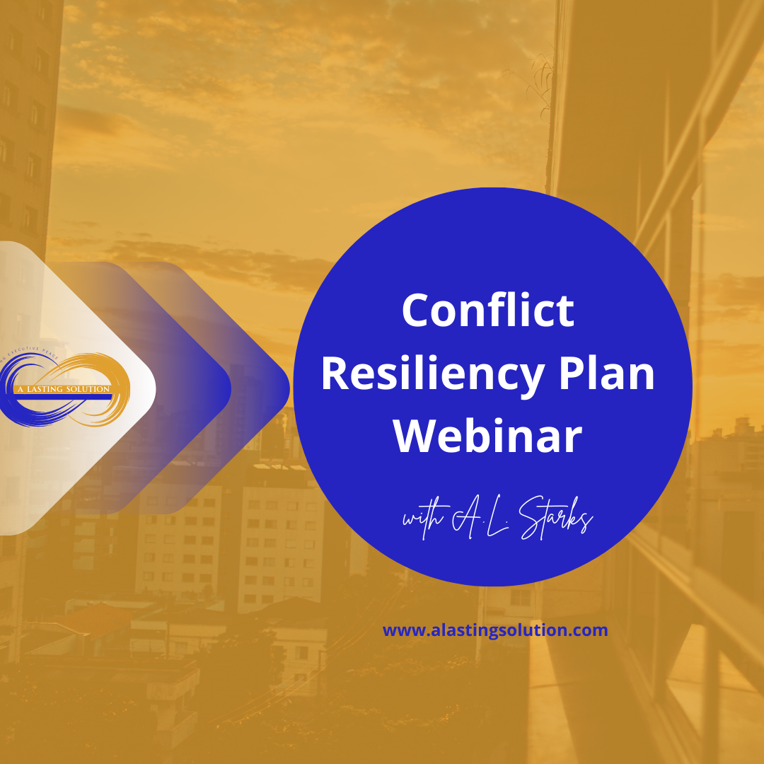 Conflict Resiliency Plan On-Demand Webinar